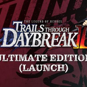 The Legend of Heroes: Trails through Daybreak II Ultimate Edition PC Steam Altergift