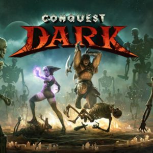 Conquest Dark PC Steam Altergift