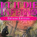 LET IT DIE: INFERNO Deluxe Edition PC Steam Account