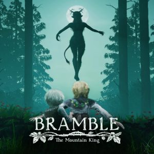 Bramble: The Mountain King Steam Account