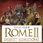 Total War: ROME II - Desert Kingdoms Culture Pack DLC PC Steam CD Key