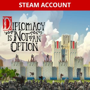 Diplomacy is Not an Option Steam Account