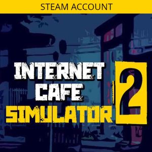 Internet Cafe Simulator 2 Steam Account