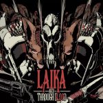 Laika: Aged Through Blood Steam Account