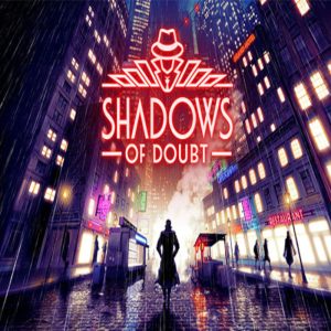 Shadows of Doubt PC Steam CD Key