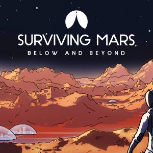 Surviving Mars - Below and Beyond DLC Steam CD Key
