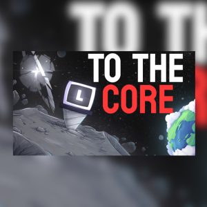 To The Core Steam Altergift