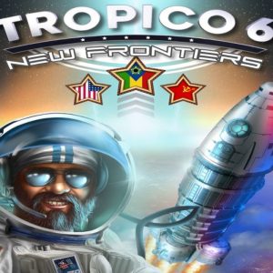 Tropico 6 - New Frontiers DLC Steam CD Key