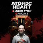 Atomic Heart - Annihilation Instinct DLC Steam CD Key