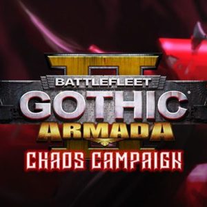Battlefleet Gothic: Armada 2 - Chaos Campaign Expansion PC Steam CD Key