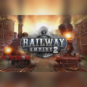 Railway Empire 2 Steam CD Key