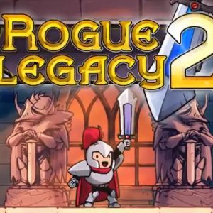 Rogue Legacy 2 Steam Altergift