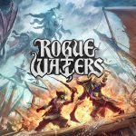 Rogue Waters PC Steam CD Key
