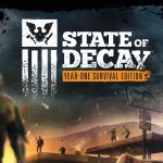 State of Decay: Year One Survival Edition Steam CD Key