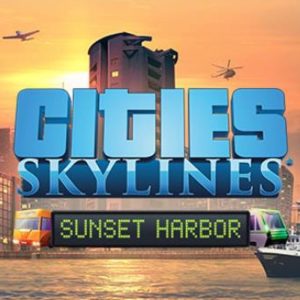 Cities: Skylines - Sunset Harbor DLC Steam CD Key