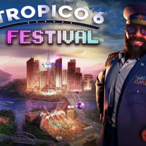 Tropico 6 - Festival DLC Steam CD Key